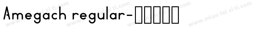 Amegach regular字体转换